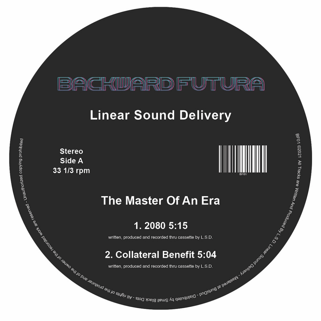 ( BF 01 ) LINEAR SOUND DELIVERY - The Master Of An Era ( 12" vinyl ) Backward Futura