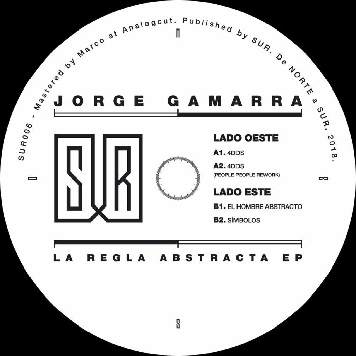 ( SUR 006 ) Jorge GAMARRA - La Regla Abstracta EP (12") Sur Berlin