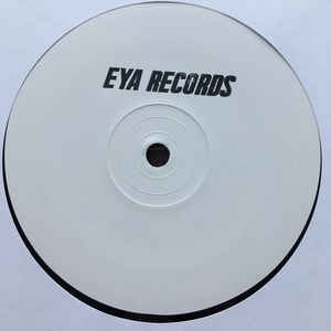 ( EYA 001 ) VARIOUS ARTISTS - EYA001 (Limited vinyl 12") Eya records