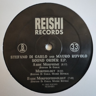 ( REISHI 001 ) STEFANO DI CARLO & MAURO RUVOLO - Sound Order EP (12") Reishi Records