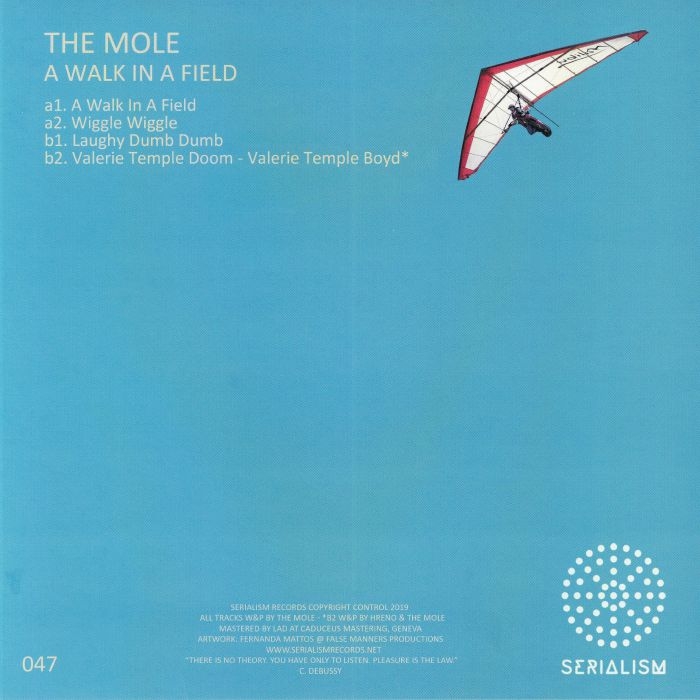 ( SER 047 ) The MOLE - A Walk In A Field (12") Serialism