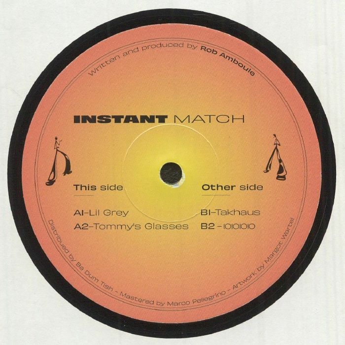 ( MATCH 01 ) Rob AMBOULE - Instant Match (12") Instant Match