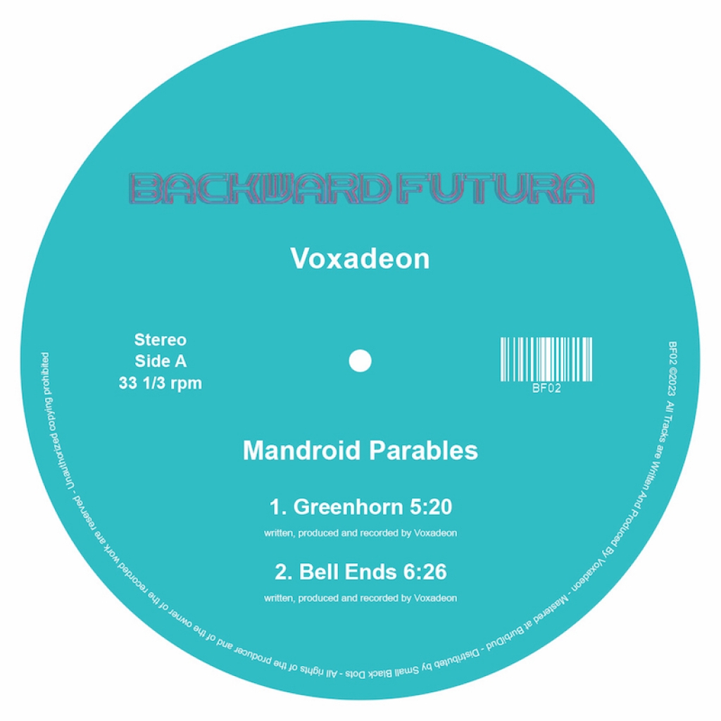 ( BF 02 ) VOXADEON - Mandroid Parables EP ( 12" vinyl ) Backward Futura