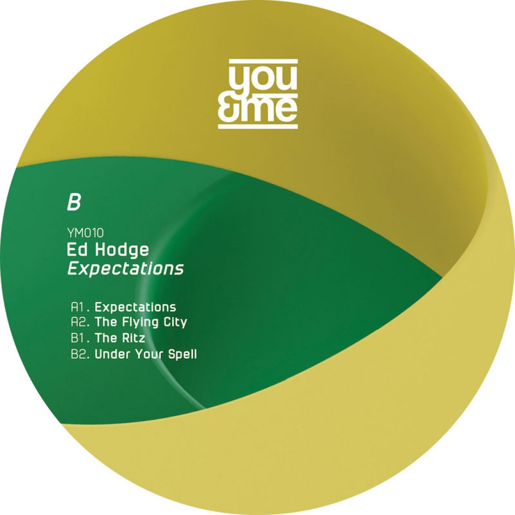 ( YM 010 ) ED HODGE - Expectation EP ( 12" ) You&Me Records