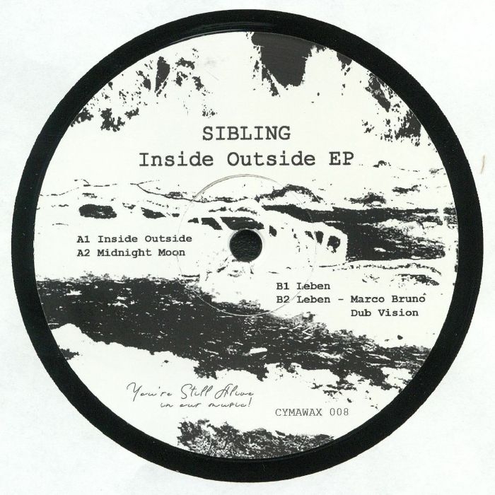 ( CYMAWAX 008 ) SIBLING - Inside Outside EP (12") Cymawax