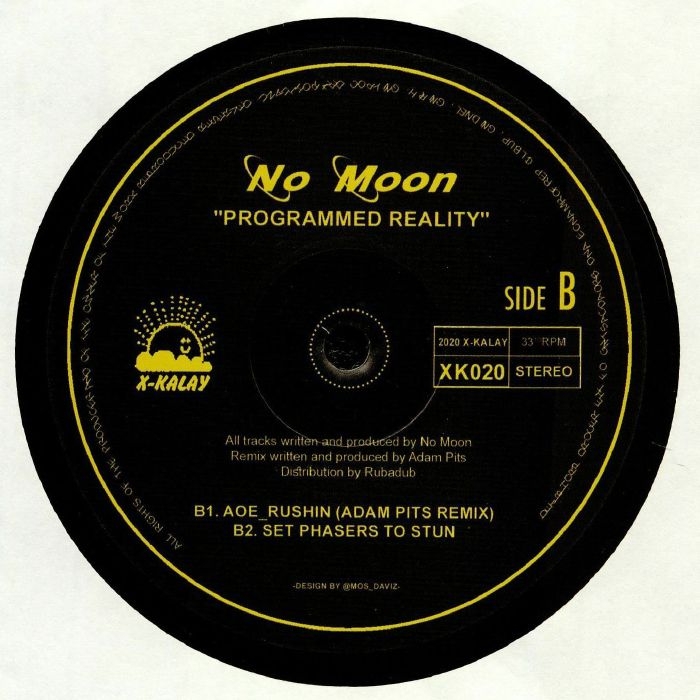 ( XK 020 ) NO MOON - Programmed Reality (12")  X-Kalay