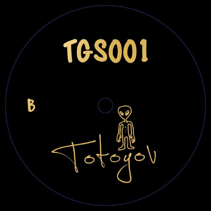 ( TGS 001 ) VERN / SEBASTIAN ERIC / PERIR BATOU / JACOBO SAAVEDRA - TGS 001 (12") Totoyov