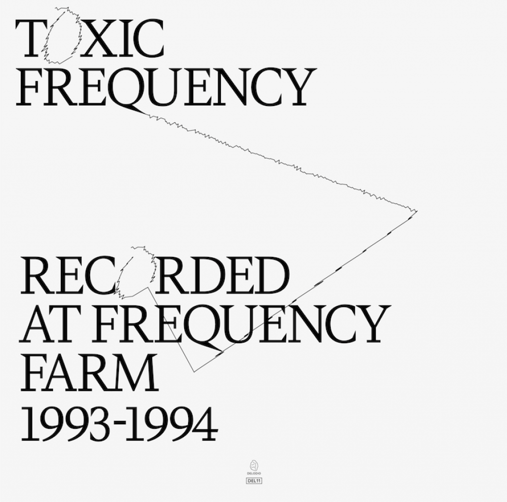 ( DEL 11 ) TOXIC FREQUENCY - Recorder At Fraquency Far ( 12" vinyl ) Delodio