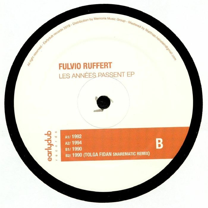 ( EDRV 008 ) Fulvio RUFFERT - Les Annees Passent EP (12") Earlydub