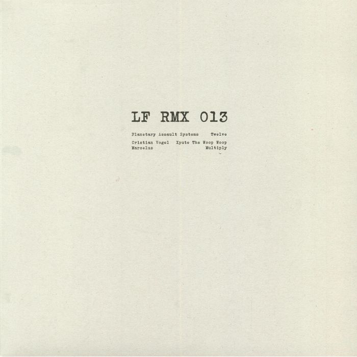 ( LFRMX 013 ) PLANETARY ASSAULT SYSTEMS / CRISTIAN VOGEL / MARCELUS - LFRMX 013 (clear vinyl 12") LF RMX Germany