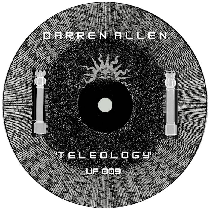 ( UF 009 ) DARREN ALLEN - Teleology ( 12" ) Underlying Form