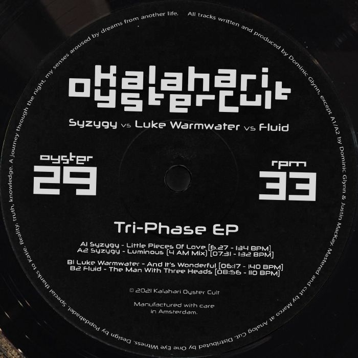 ( OYSTER 29r ) SYZYGY / FLUID / LUKE WARMWATER - The Tri Phase EP (12") Kalahari Oyster Cult