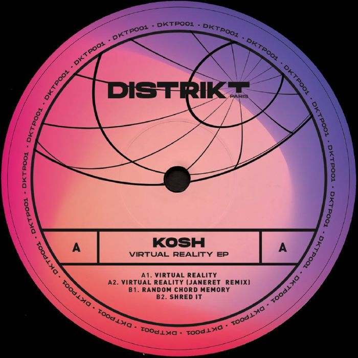 ( DKTP 001 ) KOSH - Virtual Reality EP (12") Distrikt Paris France