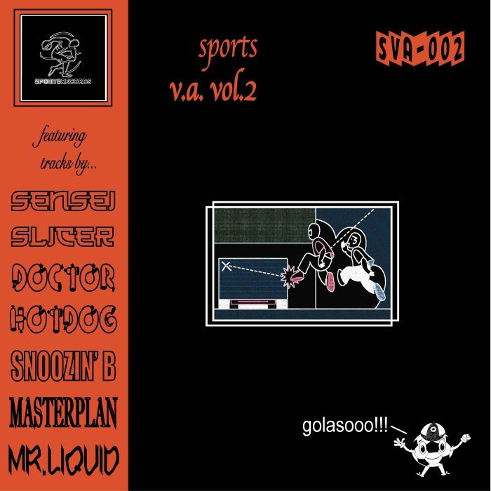 ( SVA 02 ) SENSEI SLICER / DOCTOR HOTDOG / SNOOZIN' B / MASTERPLAN / MR LIQUID - Sports Various Artists 02 (limited 12") Sports US