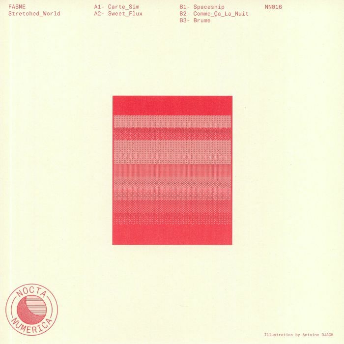 ( NN 016  ) FASME - Stretched World (B-STOCK) (12") Nocta Numerica