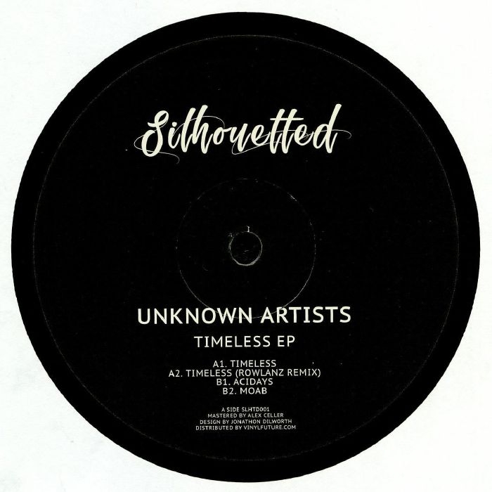 ( SLHTD 001 ) SILHOUTTED - Timeless EP (12") Silhoutted