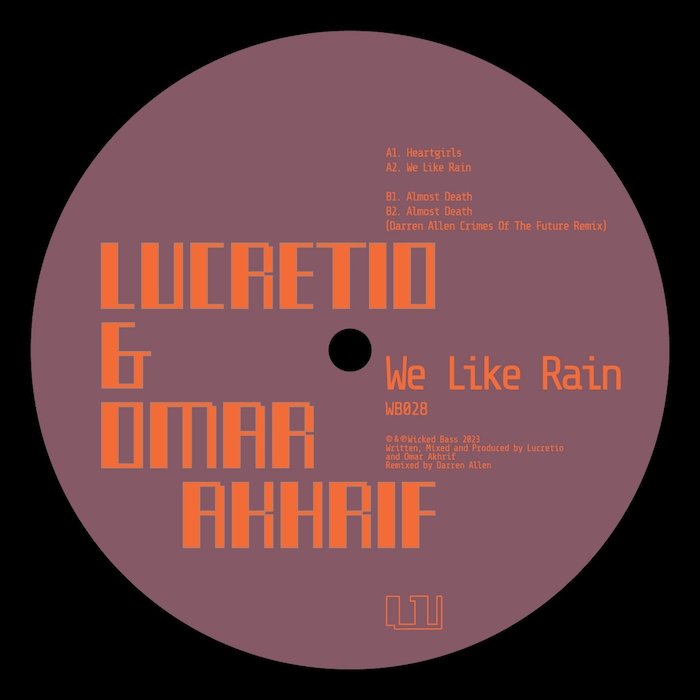 ( WB 028 ) LUCRETIO & OMAR AKHRIF - We Like Rain ( 12" ) Wicked Bass