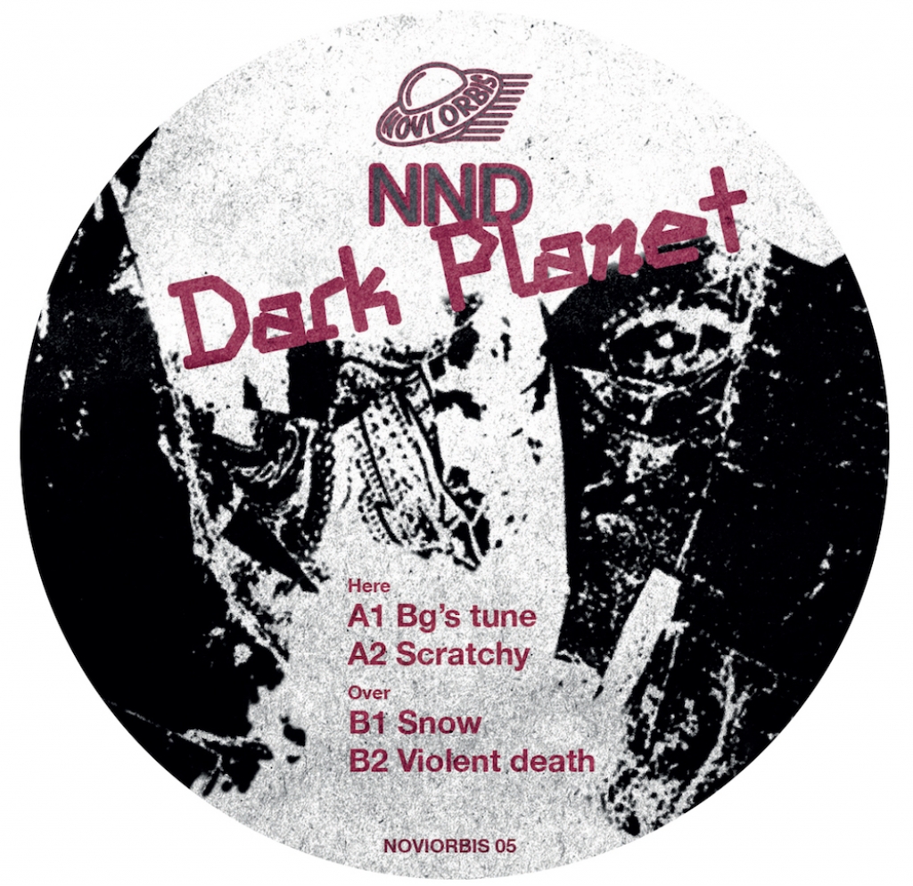 ( NOVIORBIS 05 ) NND - Dark Planet EP ( 12" vinyl ) Novi Orbis