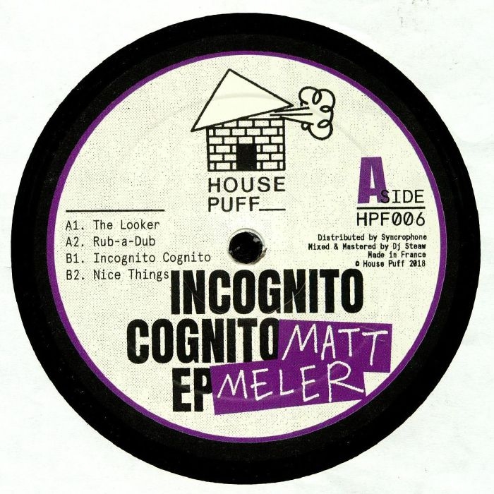 ( HPF 00 ) Matt MELER - Incognito Cognito EP (12") - House Puff France