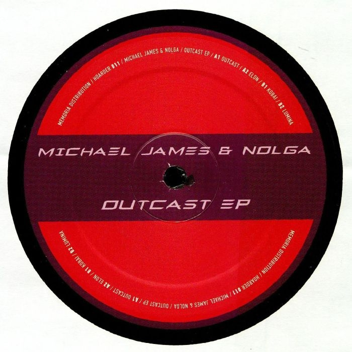 ( HOARD 011 ) Michael JAMES / NOLGA - Outcast EP (12") Hoarder Netherlands