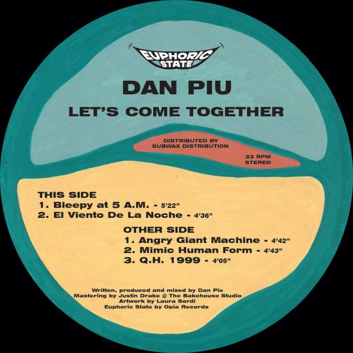 ( EPHCS 002 ) DAN PIU - Let's Come Together (12") Euphoric State