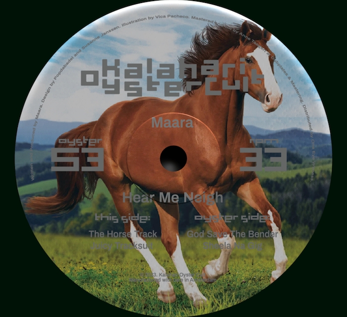 ( OYSTER 53 ) MAARA - Hear Me Neigh ( 12" ) Kalahari Oyster Cult