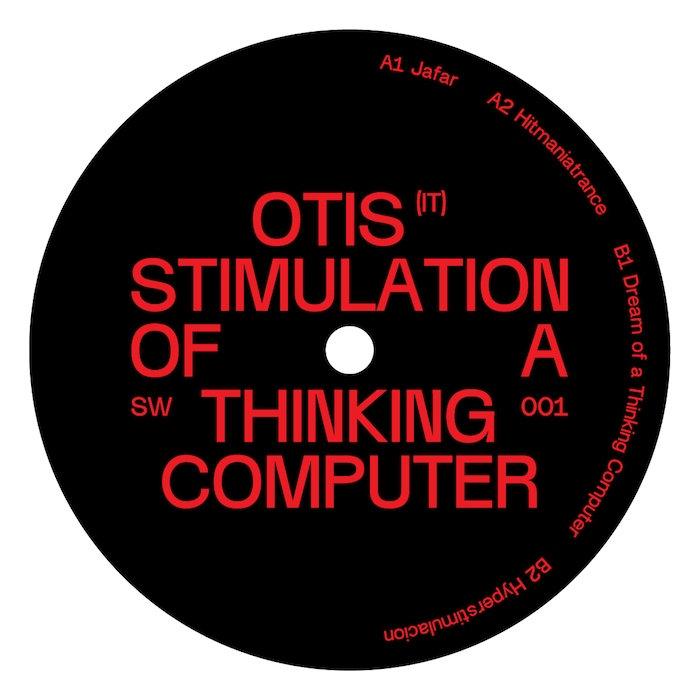 ( SW 001 ) OTIS - Stimulation Of A Thinking Computer ( 12" ) somewhere...