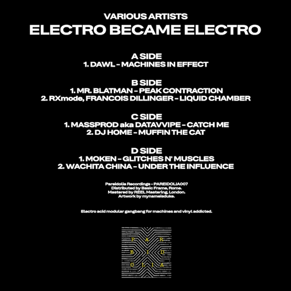 ( PAREIDOLIA 007 ) VARIOUS ARTISTS - Electro Became Electro ( 2X12 LP ) Pareidolia Recordings