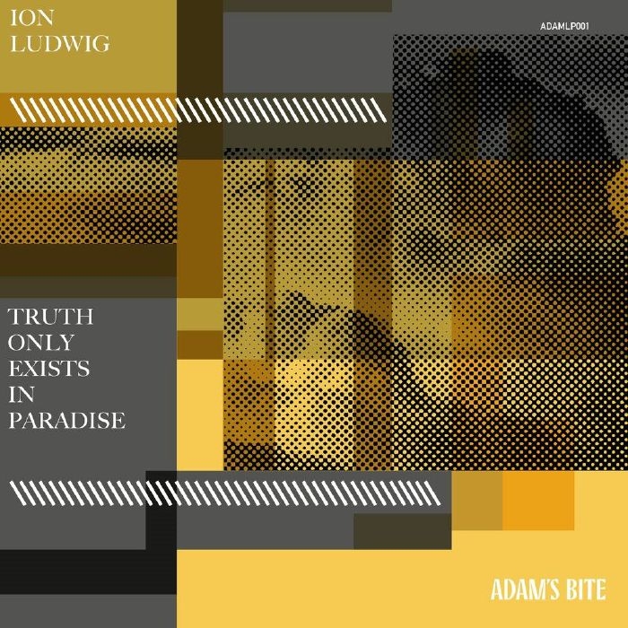 ( ADAMLP 001 ) Ion LUDWIG - Truth Only Exists In Paradise (gatefold triple 12") Adams Bite