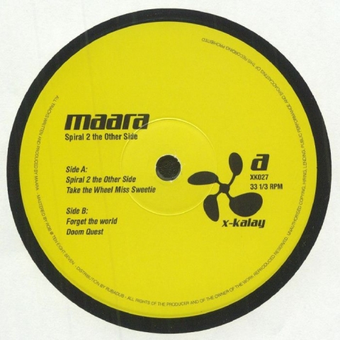 ( XK 027 ) MAARA  - Spiral 2 The Other Side (12") X-Kalay