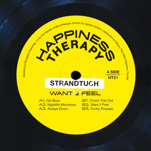 ( HT 21 ) STRANDTUCH - Want 2 Feel ( 12" ) Happiness Therapy