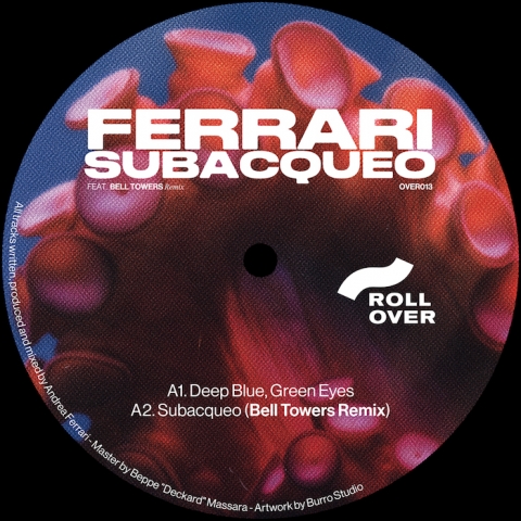( OVER 013 ) FERRAI - Subacqueo ( 12" ) Rollover Milano Records