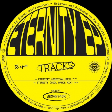 ( CMR 007 ) MAN/IPULATE - Eternity EP (12") Certain Music