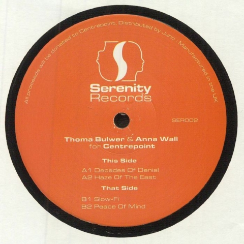( SER 002 ) Thoma BULWER / ANNA WALL - Thoma Bulwer & Anna Wall For Centrepoint (180 gram vinyl 12") Serenity