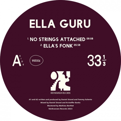 ( VKR 006 ) ELLA GURU - No Strings Attacched EP ( 12" ) Västkransen Records