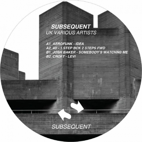( SUB 013 ) AEROFUNK / 4 D / JOSH BAKER/CROFT - UK Various Artists (12") Subsequent