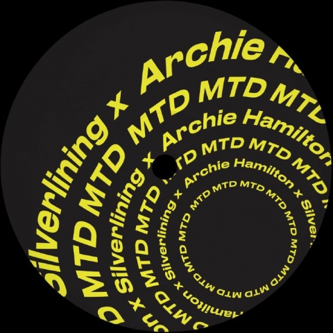 ( MTD 001 ) ARCHIE HAMILTON / SILVERLINING - MTD ( 12" vinyl ) Make The Difference