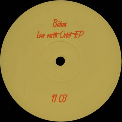 ( PARTOUT 11.03 ) BÖHM - Low Earth Orbit EP ( 12" vinyl ) Partout