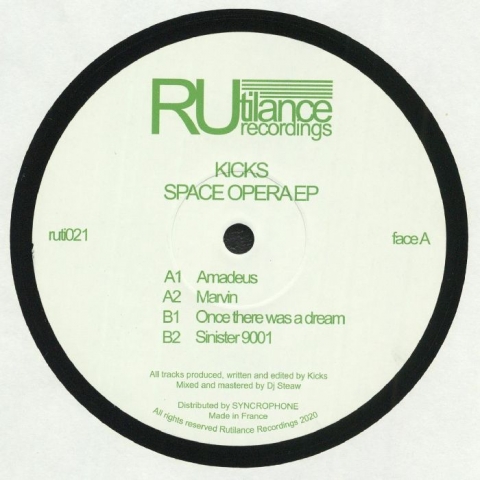(  RUTI 021 )  KICKS - Space Opera EP (12") Rutilance