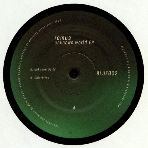 ( BLUE 002 ) REMUS - Unknown World EP (heavyweight vinyl 12") Blue Romania