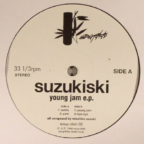 ( SOUPDISHRE 002 ) SUZUKISKI - Young Jam EP (reissue) 12" -  Soup Disk Japan