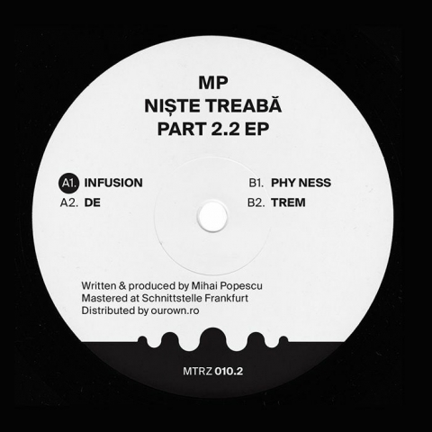 ( MTRZ 0102 ) MP aka MIHAI POPESCU - Niste Treaba Part 2.2 EP (180 gram vinyl 12") Metereze Romania