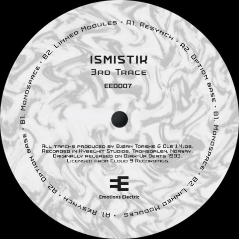 ( EE 0007 ) ISMISTIK - 3rd Trace ( vinyl 12" repress ) Emotions Electric