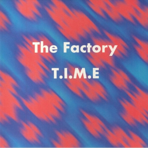 ( SMR 007 ) The  FACTORY  - TIME (remastered) (12") Sound Metaphors Germany