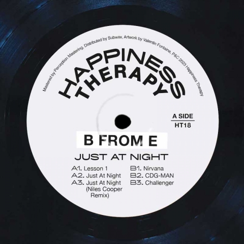 ( HT 18 ) B FROM E - Just At Night ( 12" ) Happiness Therapy