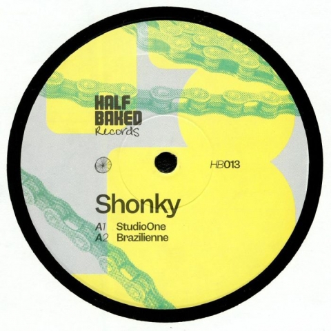 ( HB 013 ) SHONKY - HB 013 (Robin Ordell remix) (140 gram vinyl 12") Half Baked