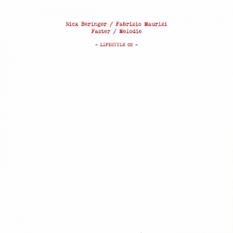 (  LIFESTYLE 02 ) Nick BERINGER / FABRIZIO MAURIZI / FASTER / MELODIES - LIFESTYLE 02 (12") Lifestyle Spain