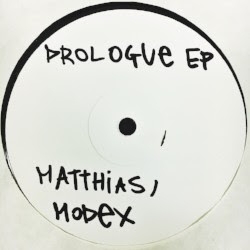( FNDTN 00001 ) Matthias & Modex - Prologue EP (vinyl 12" white label) Foundation