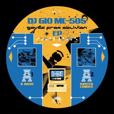 ( HVL 002 ) DJ GIO - MC 505 Saved From Oblivion EP (12") Havalon