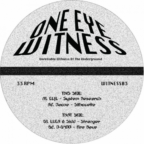 ( WITNESS 03 ) CLJL / NAONE / LVCA / SIDD / N GYNN - WITNESS 03 (12") One Eye Witness Netherlands